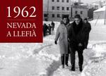 Audiovisual de la nevada de l'any 1962 a Llefià